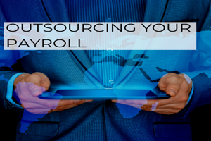 Outsourcing your payroll